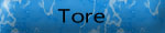 Tore